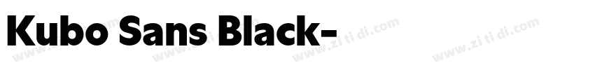 Kubo Sans Black字体转换